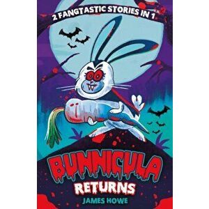 Bunnicula Returns: The Celery Stalks at Midnight and Nighty Nightmare, Paperback - James Howe imagine