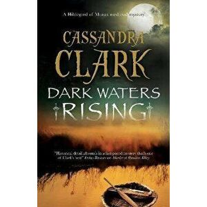 Dark Waters Rising. Main, Hardback - Cassandra Clark imagine