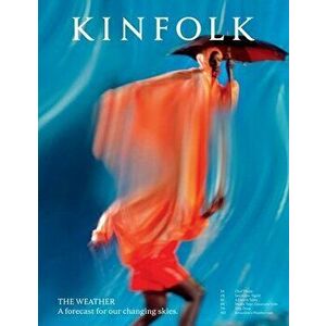 Kinfolk Volume 44, Paperback - Kinfolk imagine