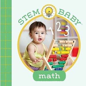 STEM Baby: Math, Board book - Teresa Bonadiddio imagine
