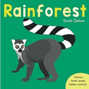 Now you See It! Rainforest, Board book - Sarah Dellow imagine