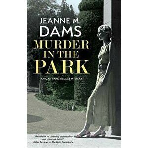 Murder in the Park. Main, Paperback - Jeanne M. Dams imagine