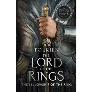 The Fellowship of the Ring, Paperback imagine
