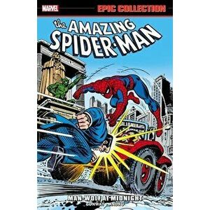 Amazing Spider-man Epic Collection: Man-wolf At Midnight, Paperback - Gerry Conway imagine