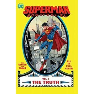 Superman: Son of Kal-El Vol. 1: The Truth, Paperback - John Timms imagine