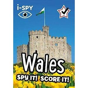 i-SPY Wales. Spy it! Score it!, Paperback - i-SPY imagine