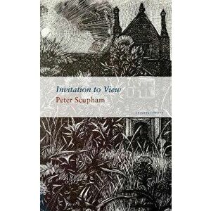 Invitation to View, Paperback - Peter Scupham imagine