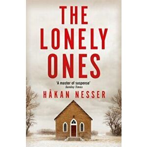 The Lonely Ones, Paperback - Hakan Nesser imagine