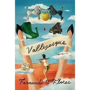 Valleyesque. Stories, Paperback - Fernando A. Flores imagine
