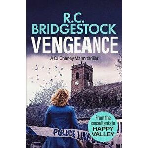 Vengeance, Paperback - R.C. Bridgestock imagine