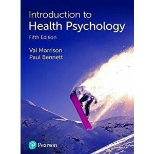 Introduction to Health Psychology. 5 ed, Paperback - Paul Bennett imagine
