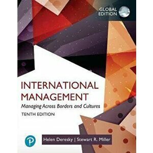 International Management: Managing Across Borders and Cultures, Text and Cases, Global Edition. 10 ed, Paperback - Helen Deresky imagine