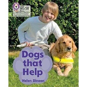 Dogs that Help. Phase 4 Set 1, Paperback - Helen Dineen imagine