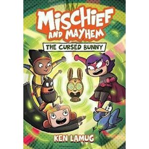 Mischief and Mayhem #2: The Cursed Bunny, Hardback - Ken Lamug imagine