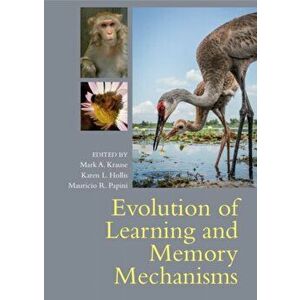 Evolution of Learning and Memory Mechanisms, Paperback - *** imagine