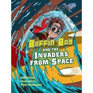 Boffin Boy and the Invaders from Space, Paperback - Orme David imagine