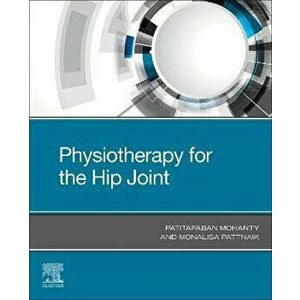 Physiotherapy for the Hip Joint, Paperback - *** imagine