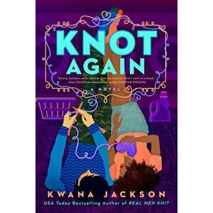 Knot Again, Paperback - Kwana Jackson imagine