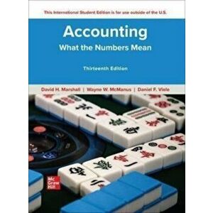 ISE Accounting: What the Numbers Mean. 13 ed, Paperback - Daniel Viele imagine