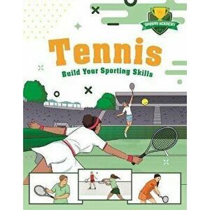 Sports Academy: Tennis, Paperback - Clive Gifford imagine