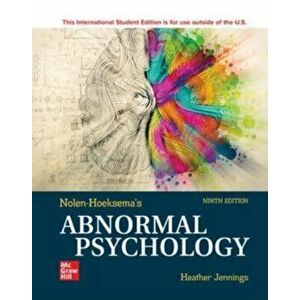 ISE Abnormal Psychology. 9 ed, Paperback - Susan Nolen-Hoeksema imagine