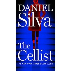 The Cellist. A Novel, Paperback - Daniel Silva imagine