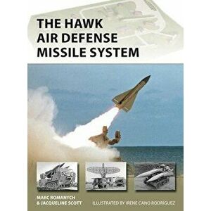 The HAWK Air Defense Missile System, Paperback - Jacqueline Scott imagine