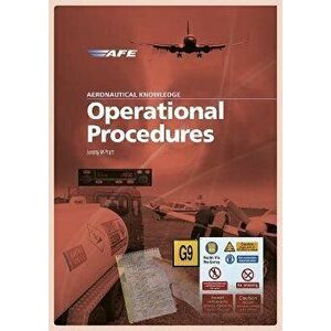 Aeronautical Knowledge - Operational Procedures, Paperback - Jeremy M Pratt imagine