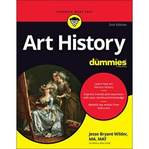 Art History For Dummies, 2nd Edition, Paperback - J Wilder imagine