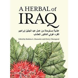 A Herbal of Iraq, Hardback - *** imagine
