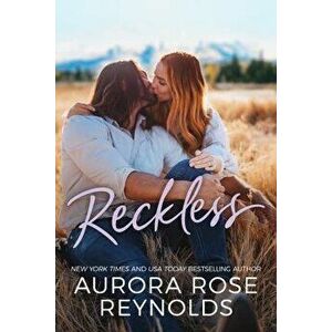 Reckless, Paperback - Aurora Rose Reynolds imagine