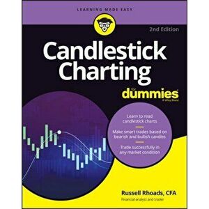 Candlestick Charting For Dummies, 2nd Edition, Paperback - R Rhoads imagine