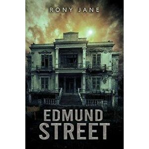 Edmund Street, Paperback - Rony Jane imagine