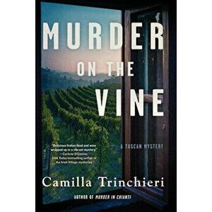 Murder On The Vine, Hardback - Camilla Trinchieri imagine