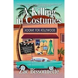 A Killing In Costumes, Hardback - Zac Bissonnette imagine
