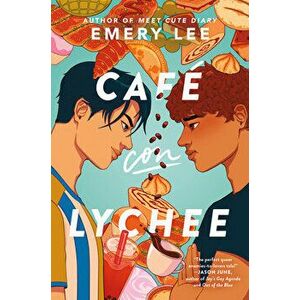 Cafe Con Lychee, Hardback - Emery Lee imagine