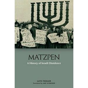 Matzpen. A History of the Israeli Left, Paperback - Lutz Fiedler imagine