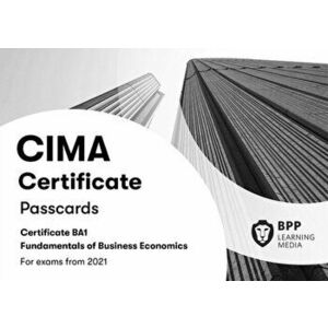 CIMA BA1 Fundamentals of Business Economics. Passcards, Spiral Bound - BPP Learning Media imagine