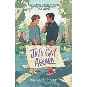 Jay's Gay Agenda, Paperback - Jason June imagine