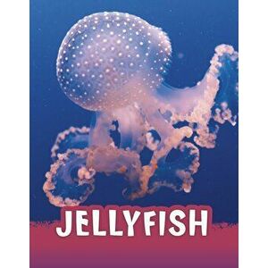 Jellyfish, Hardback - Jaclyn Jaycox imagine