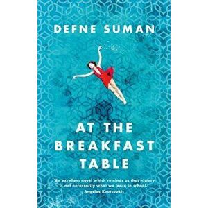 At the Breakfast Table, Paperback - Defne Suman imagine