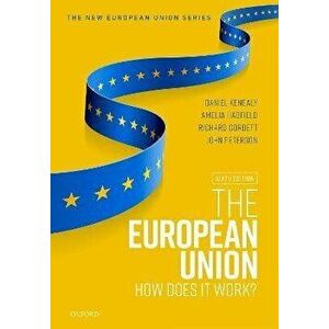 The European Union. How does it work?, 6 Revised edition, Paperback - *** imagine