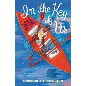 In the Key of Us, Hardback - Mariama J. Lockington imagine