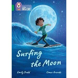 Surfing the Moon. Band 15/Emerald, Paperback - Emily Dodd imagine