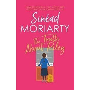 The Truth About Riley, Hardback - Sinead Moriarty imagine