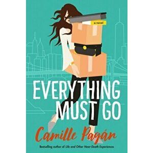 Everything Must Go, Paperback - Camille Pagan imagine