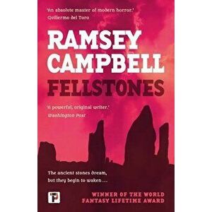 Fellstones, Hardback - Ramsey Campbell imagine
