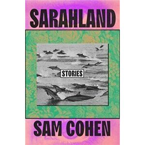 Sarahland, Paperback - Sam Cohen imagine