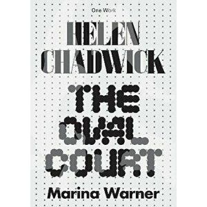 Helen Chadwick, Paperback - Marina Warner imagine