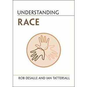 Understanding Race, Paperback - *** imagine